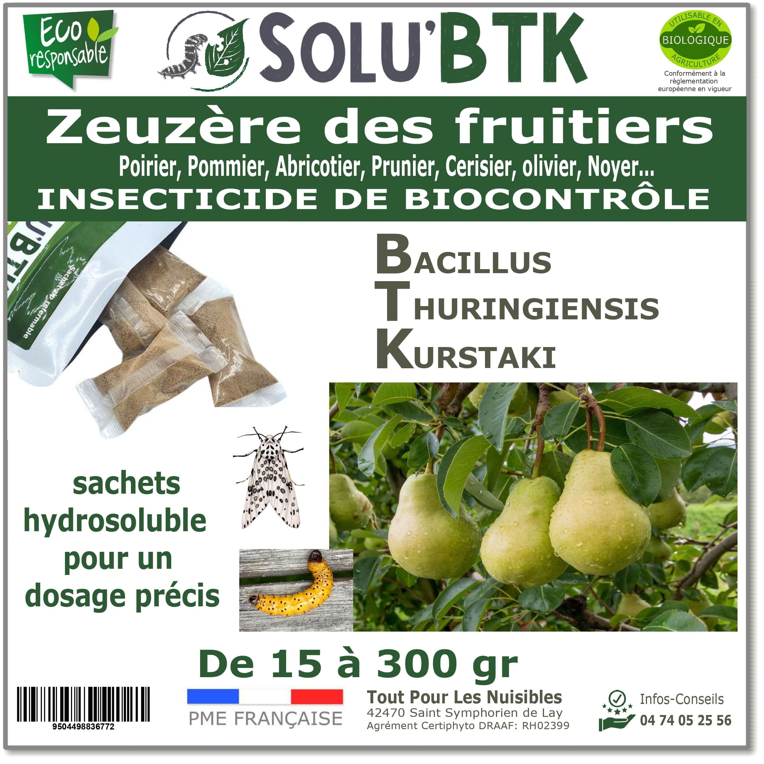 Insecticide BTK de biocontrôle contre la Zeuzère des fruitiers, SOLU